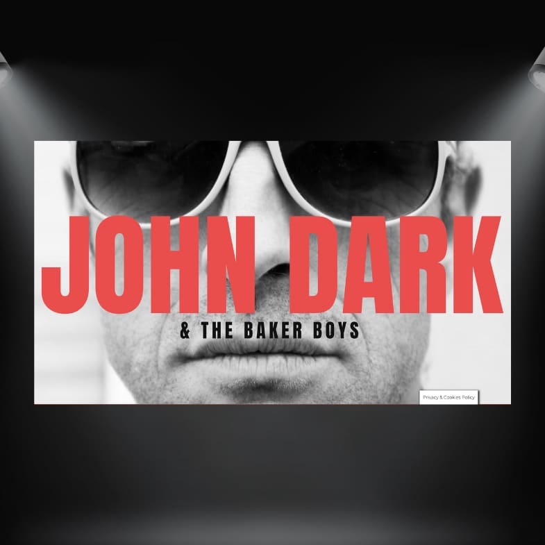 John Dark & The Baker Boys