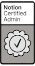 Badge Notion Certifed Admin